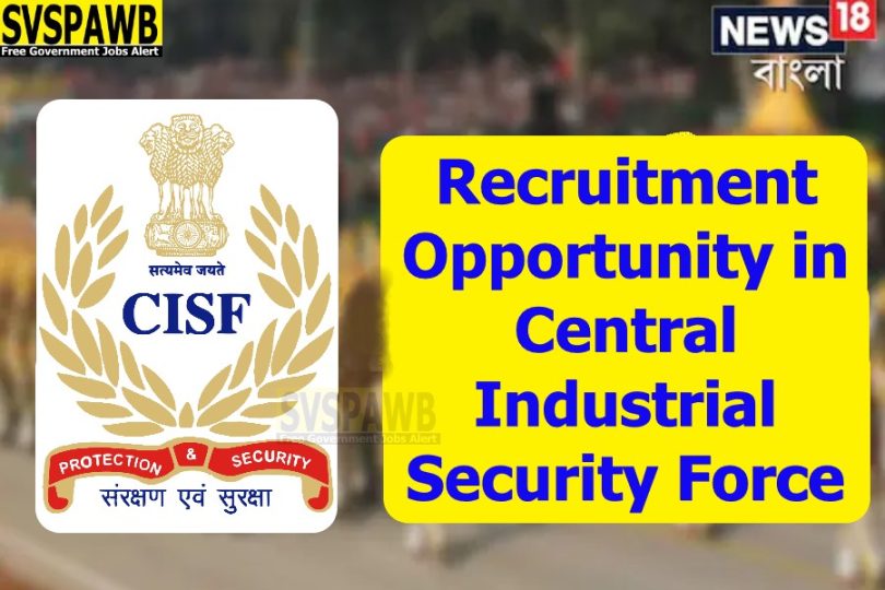 Recruitment Opportunity in Central Industrial Security Force